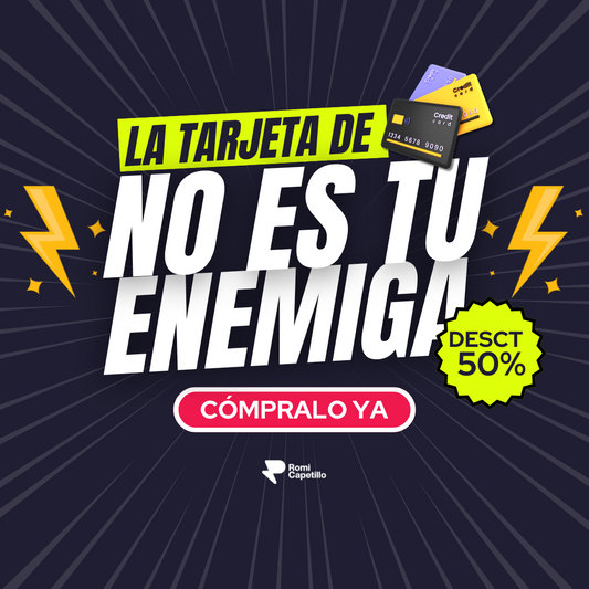 ¡La tarjeta de crédito NO es tu enemiga!